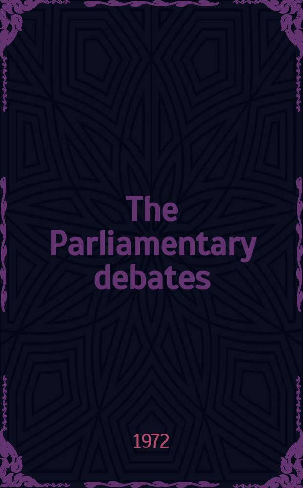 The Parliamentary debates (Hansard) : Official report ... of the ...Parliament of the United Kingdom of Great Britain and Northern Ireland. Vol.838, №135