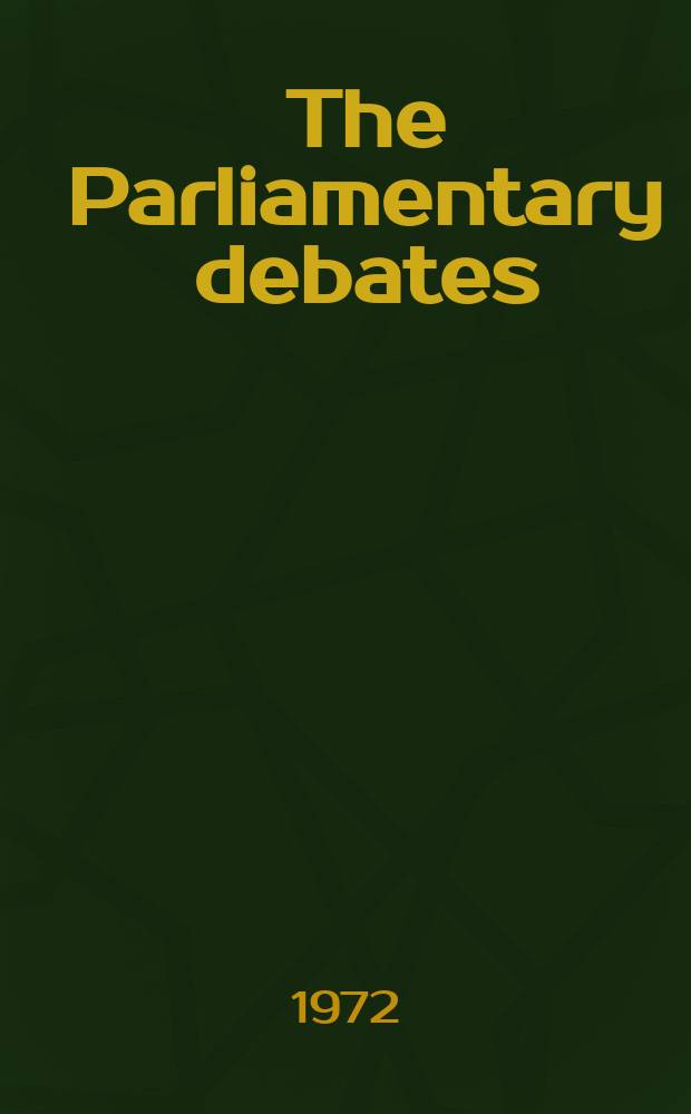 The Parliamentary debates (Hansard) : Official report ... of the ...Parliament of the United Kingdom of Great Britain and Northern Ireland. Vol.841, №157