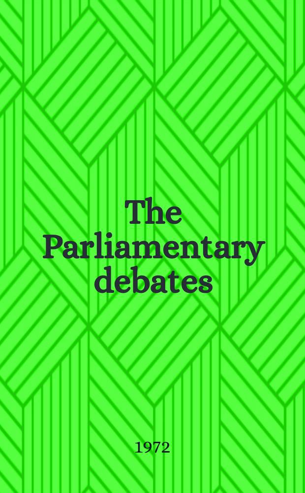 The Parliamentary debates (Hansard) : Official report ... of the ...Parliament of the United Kingdom of Great Britain and Northern Ireland. Vol.842, №171