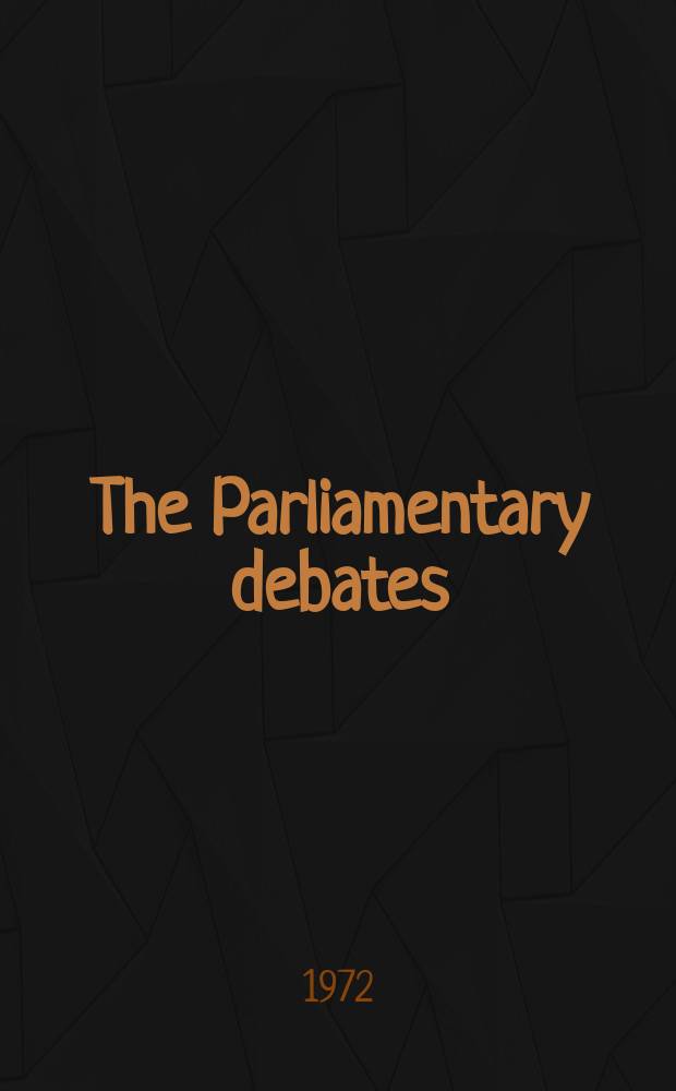 The Parliamentary debates (Hansard) : Official report ... of the ...Parliament of the United Kingdom of Great Britain and Northern Ireland. Vol.847, №24