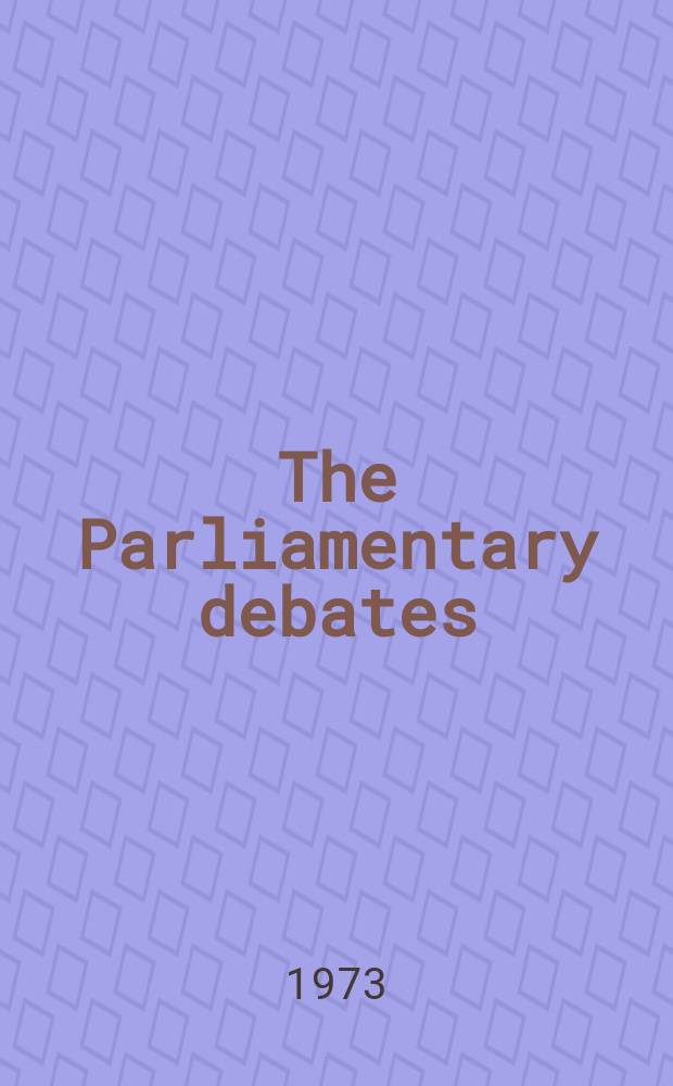 The Parliamentary debates (Hansard) : Official report ... of the ...Parliament of the United Kingdom of Great Britain and Northern Ireland. Vol.849, №48