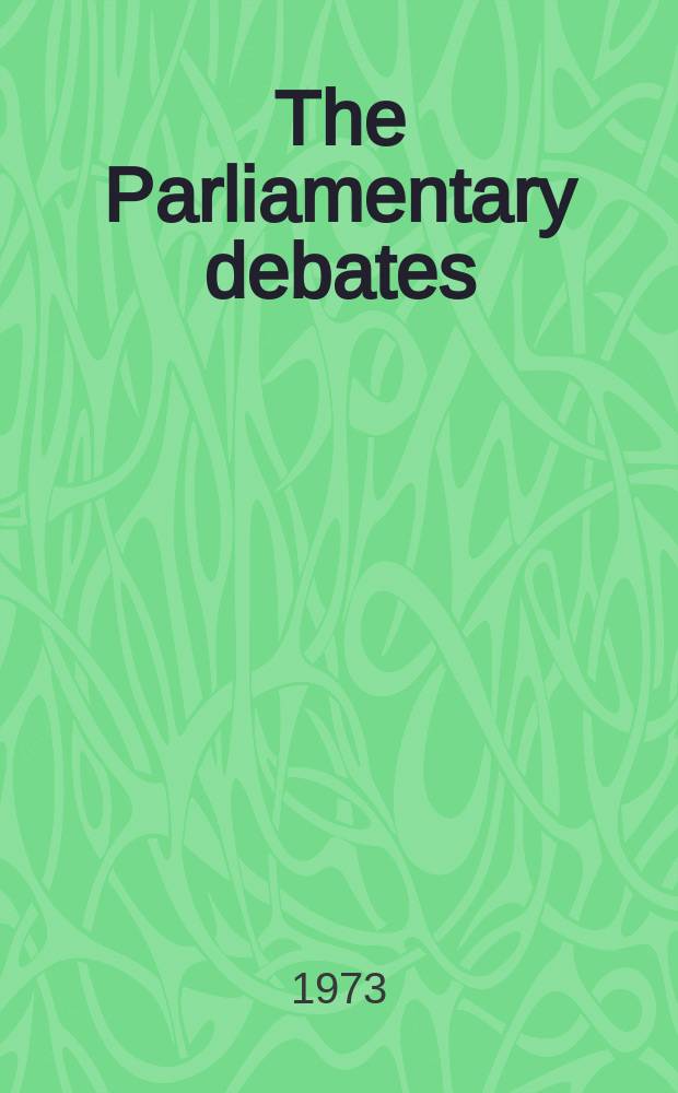 The Parliamentary debates (Hansard) : Official report ... of the ...Parliament of the United Kingdom of Great Britain and Northern Ireland. Vol.859, №144