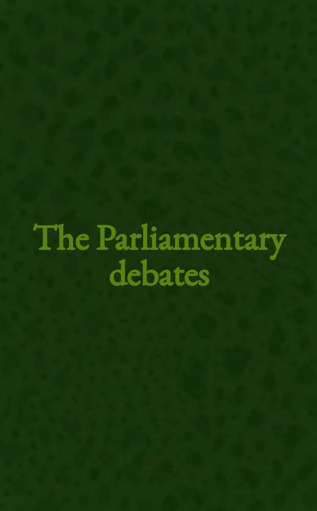 The Parliamentary debates (Hansard) : Official report ... of the ...Parliament of the United Kingdom of Great Britain and Northern Ireland. Vol.864, №14