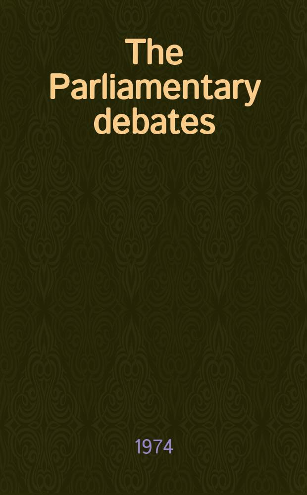 The Parliamentary debates (Hansard) : Official report ... of the ...Parliament of the United Kingdom of Great Britain and Northern Ireland. Vol.873, №34