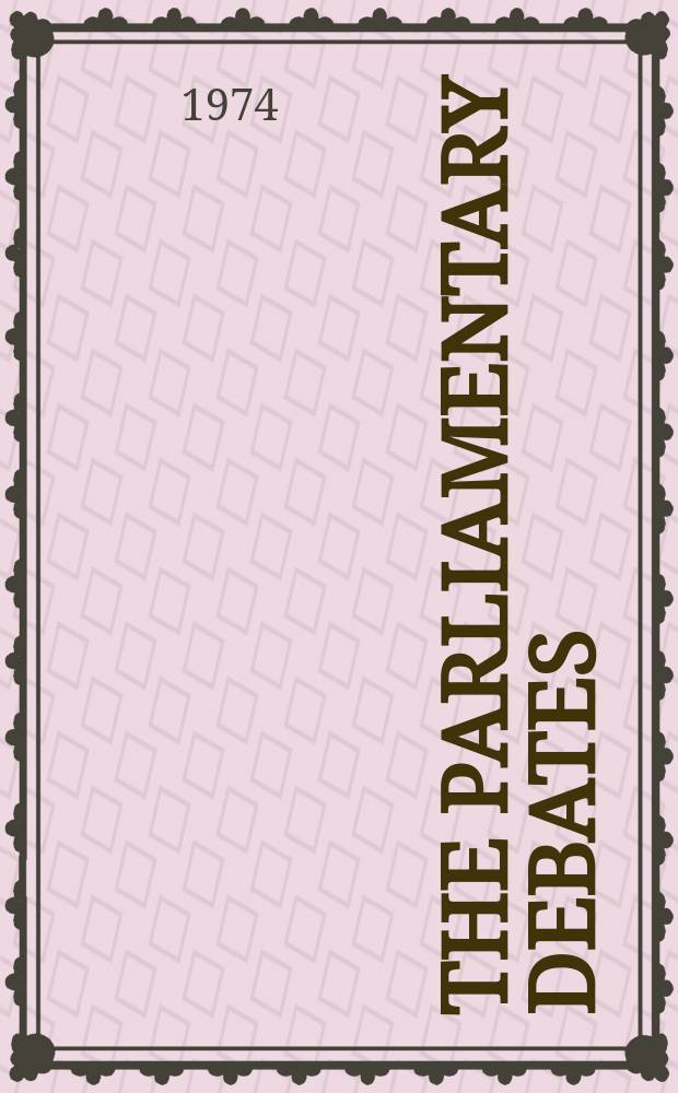 The Parliamentary debates (Hansard) : Official report ... of the ...Parliament of the United Kingdom of Great Britain and Northern Ireland. Vol.873, №42