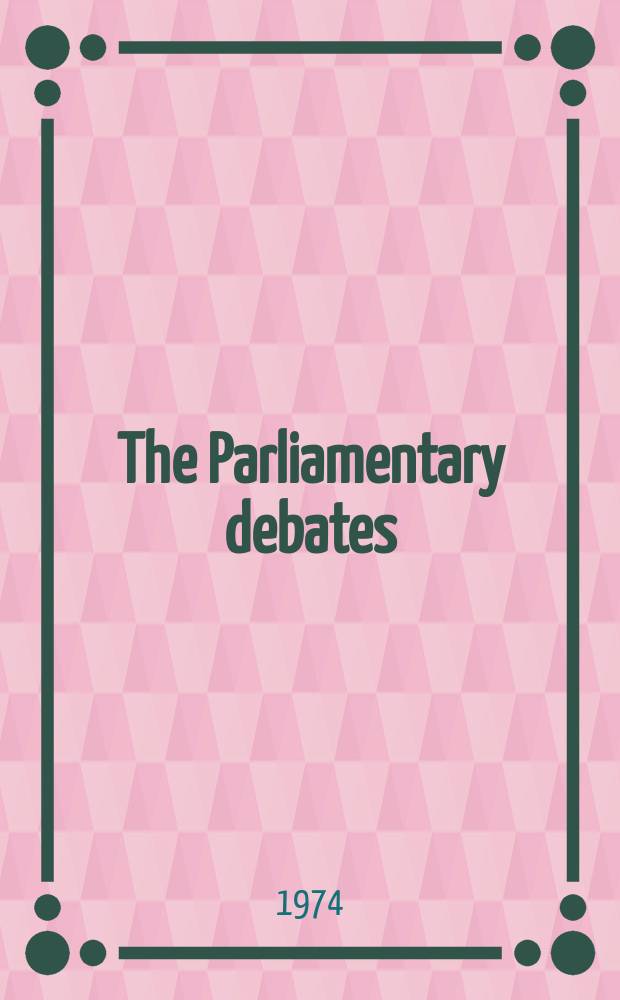 The Parliamentary debates (Hansard) : Official report ... of the ...Parliament of the United Kingdom of Great Britain and Northern Ireland. Vol.880, №2