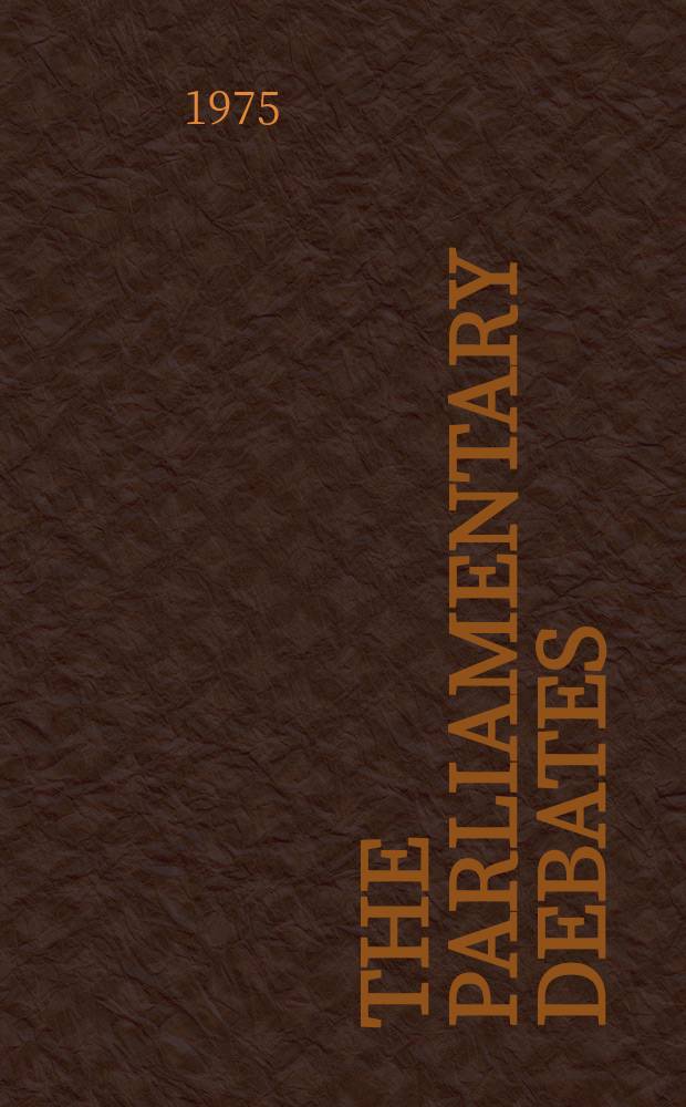 The Parliamentary debates (Hansard) : Official report ... of the ...Parliament of the United Kingdom of Great Britain and Northern Ireland. Vol.888, №89