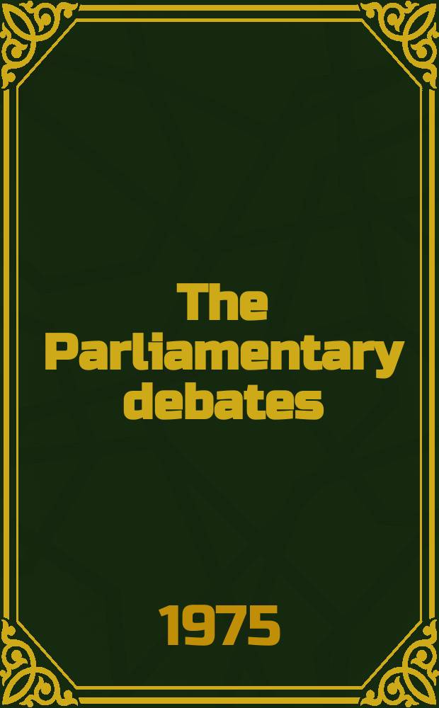 The Parliamentary debates (Hansard) : Official report ... of the ...Parliament of the United Kingdom of Great Britain and Northern Ireland. Vol.888, №92