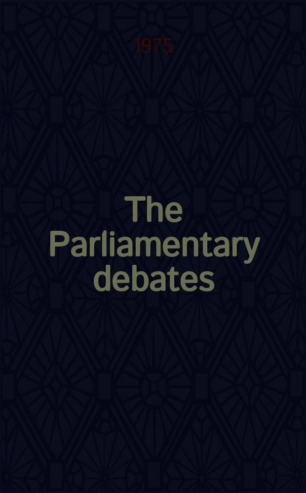 The Parliamentary debates (Hansard) : Official report ... of the ...Parliament of the United Kingdom of Great Britain and Northern Ireland. Vol.901, №11