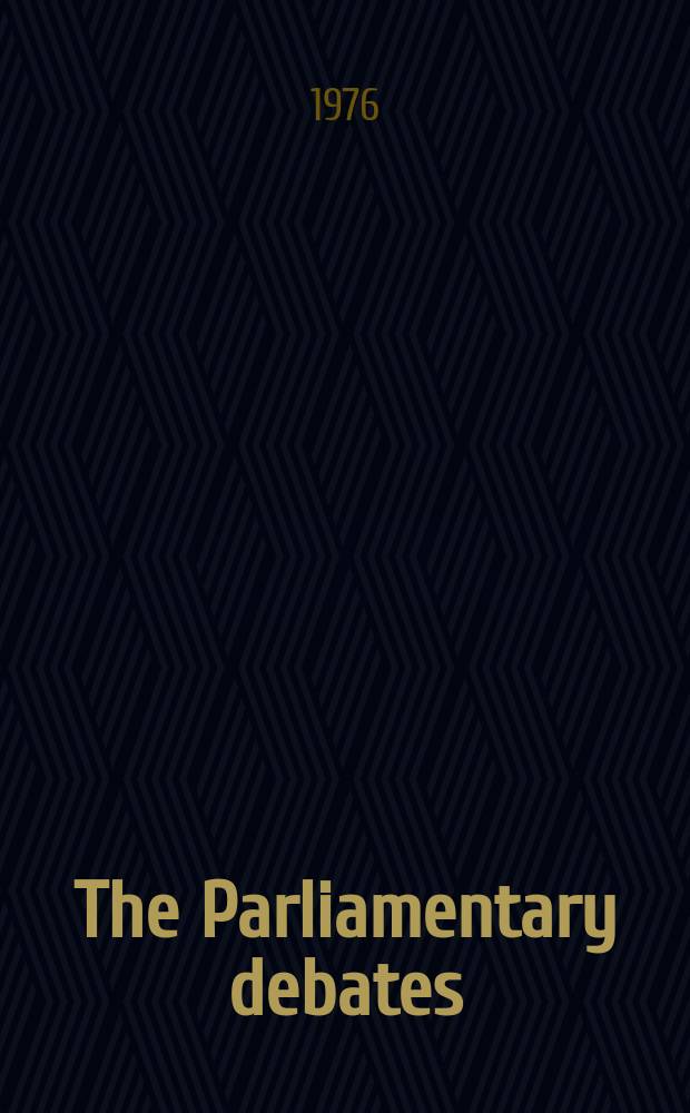 The Parliamentary debates (Hansard) : Official report ... of the ...Parliament of the United Kingdom of Great Britain and Northern Ireland. Vol.911, №108