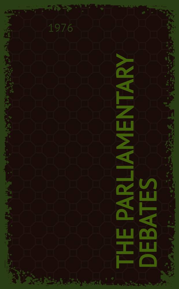 The Parliamentary debates (Hansard) : Official report ... of the ...Parliament of the United Kingdom of Great Britain and Northern Ireland. Vol.916, №152