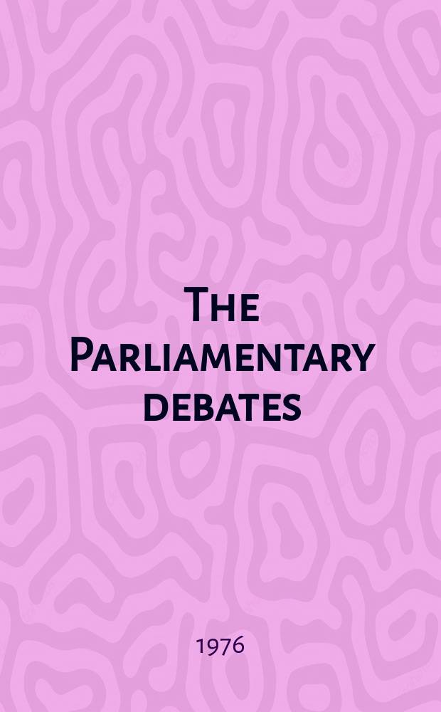 The Parliamentary debates (Hansard) : Official report ... of the ...Parliament of the United Kingdom of Great Britain and Northern Ireland. Vol.921, №4