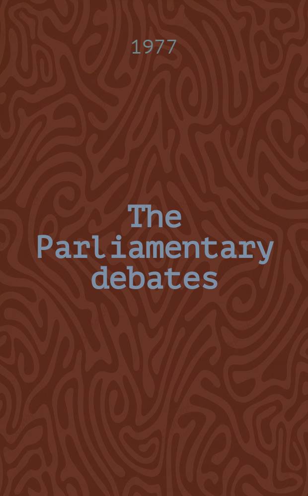 The Parliamentary debates (Hansard) : Official report ... of the ...Parliament of the United Kingdom of Great Britain and Northern Ireland. Vol.928, №76