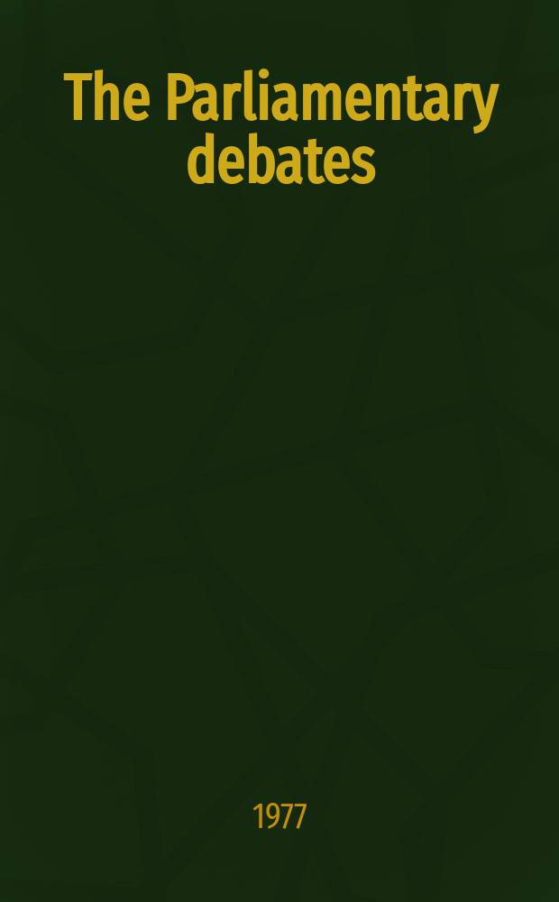 The Parliamentary debates (Hansard) : Official report ... of the ...Parliament of the United Kingdom of Great Britain and Northern Ireland. Vol.931, №101