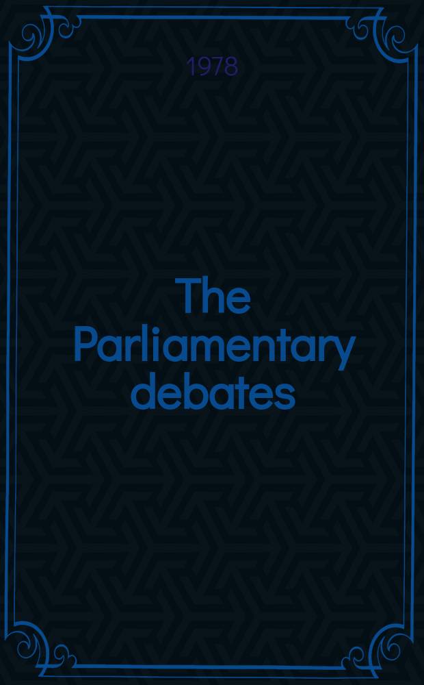 The Parliamentary debates (Hansard) : Official report ... of the ...Parliament of the United Kingdom of Great Britain and Northern Ireland. Vol.952, №141