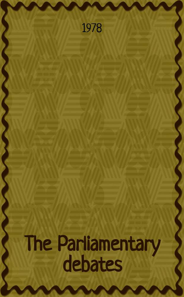 The Parliamentary debates (Hansard) : Official report ... of the ...Parliament of the United Kingdom of Great Britain and Northern Ireland. Vol.960, №36