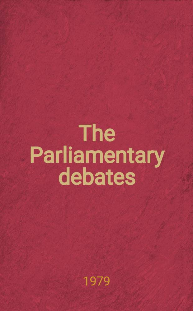 The Parliamentary debates (Hansard) : Official report ... of the ...Parliament of the United Kingdom of Great Britain and Northern Ireland. Vol.967, №8