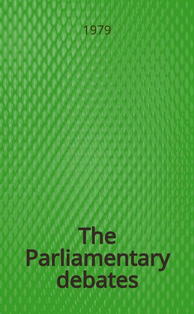 The Parliamentary debates (Hansard) : Official report ... of the ...Parliament of the United Kingdom of Great Britain and Northern Ireland. Vol.968, №18