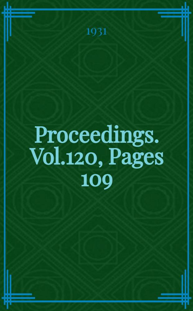 Proceedings. Vol.120, Pages 109