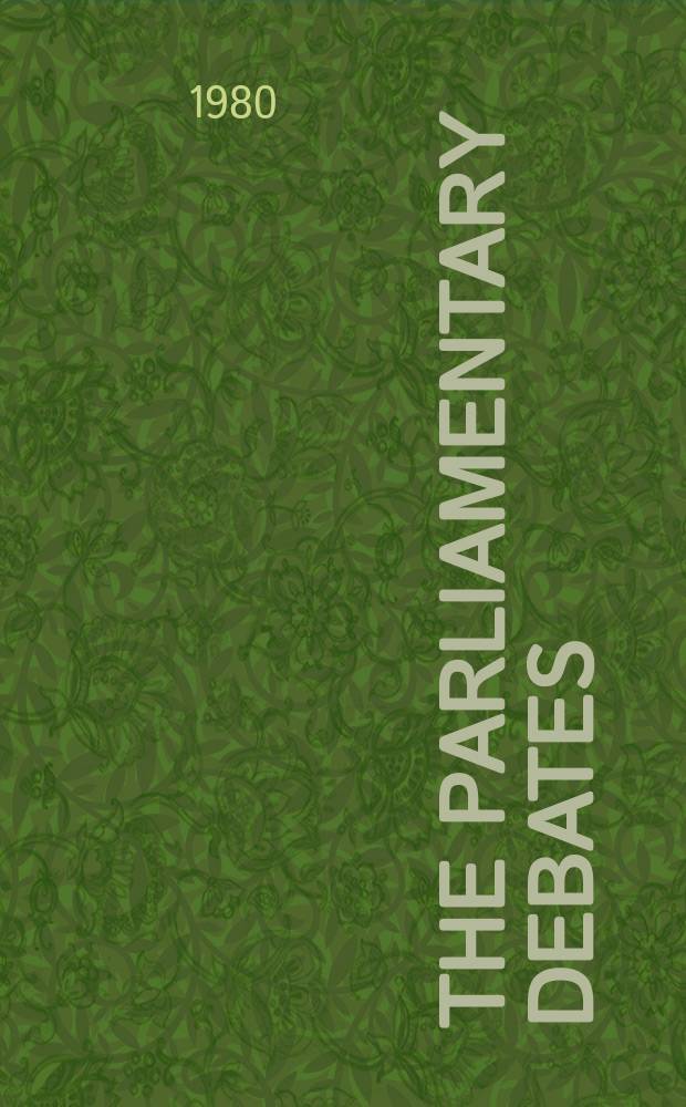 The Parliamentary debates (Hansard) : Official report ... of the ...Parliament of the United Kingdom of Great Britain and Northern Ireland. Vol.984, №175