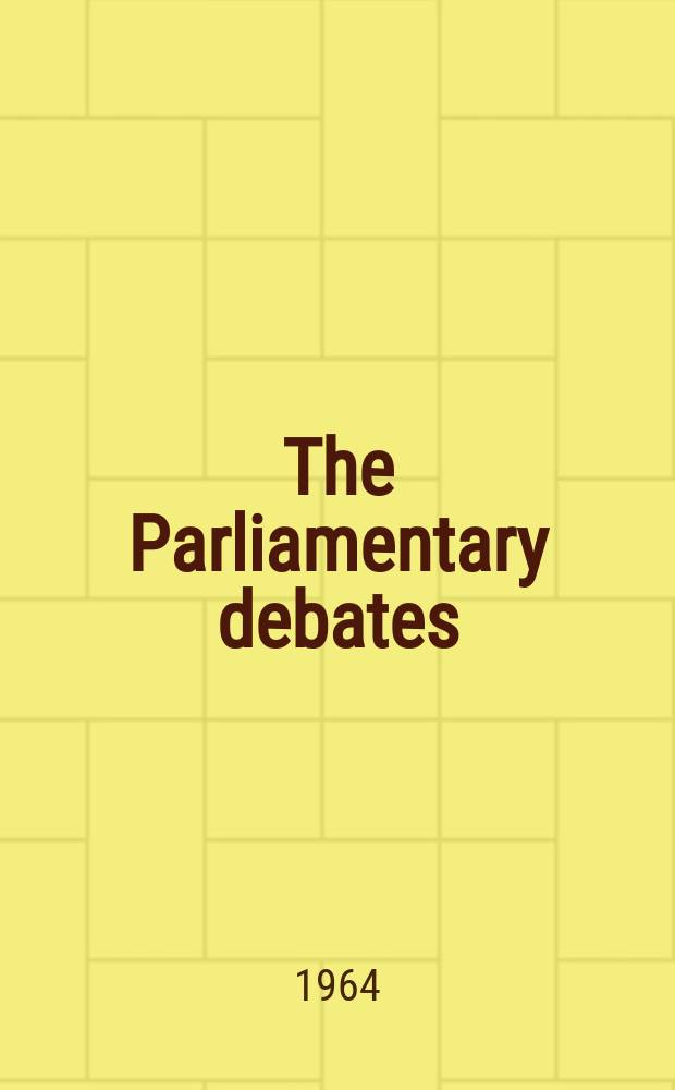 The Parliamentary debates (Hansard) : Official report ... of the ...Parliament of the United Kingdom of Great Britain and Northern Ireland. Vol.687, №34