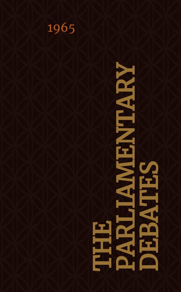 The Parliamentary debates (Hansard) : Official report ... of the ...Parliament of the United Kingdom of Great Britain and Northern Ireland. Vol.711, №109