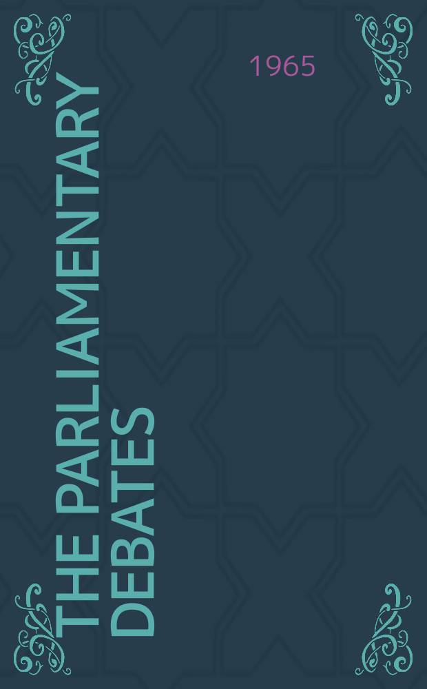 The Parliamentary debates (Hansard) : Official report ... of the ...Parliament of the United Kingdom of Great Britain and Northern Ireland. Vol.715, №148