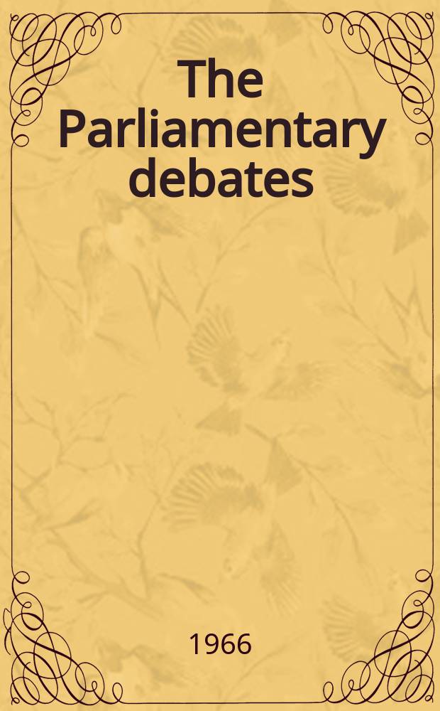 The Parliamentary debates (Hansard) : Official report ... of the ...Parliament of the United Kingdom of Great Britain and Northern Ireland. Vol.725, №58