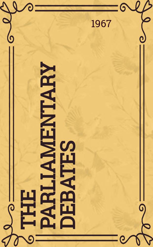 The Parliamentary debates (Hansard) : Official report ... of the ...Parliament of the United Kingdom of Great Britain and Northern Ireland. Vol.750, №236