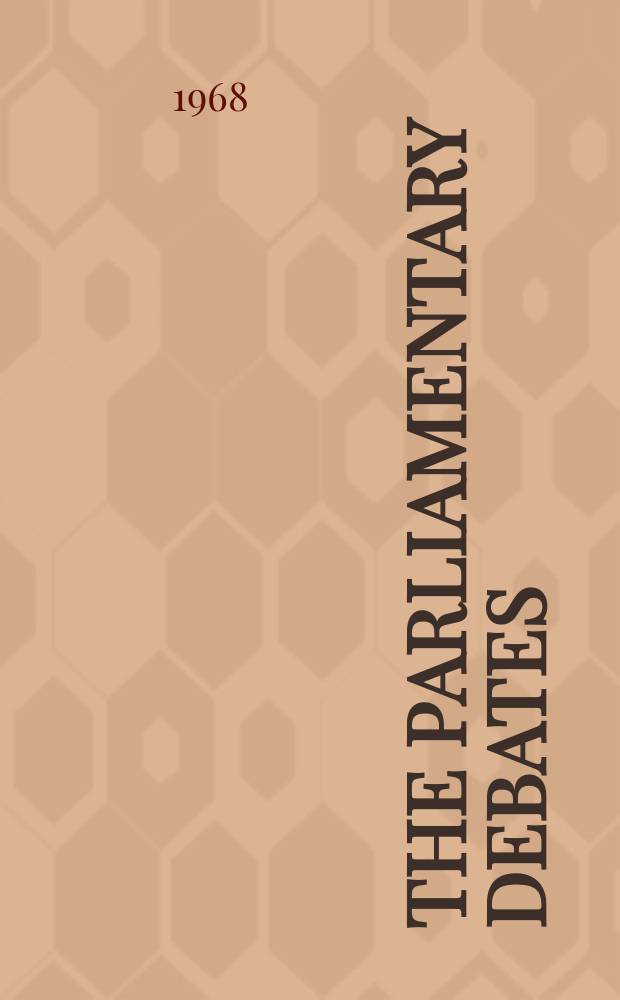 The Parliamentary debates (Hansard) : Official report ... of the ...Parliament of the United Kingdom of Great Britain and Northern Ireland. Vol.773, №18