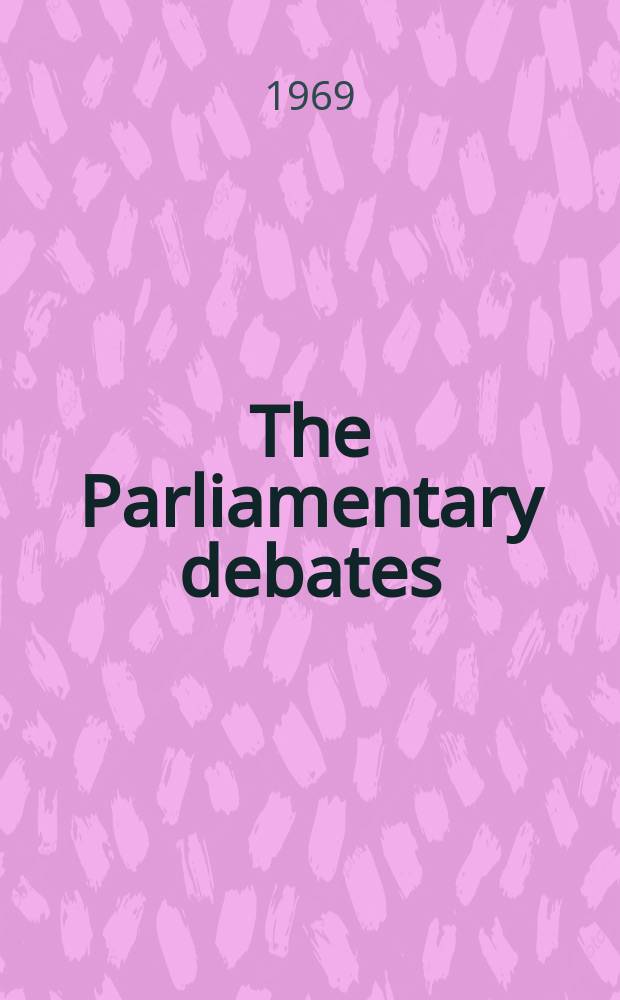 The Parliamentary debates (Hansard) : Official report ... of the ...Parliament of the United Kingdom of Great Britain and Northern Ireland. Vol.788, №162
