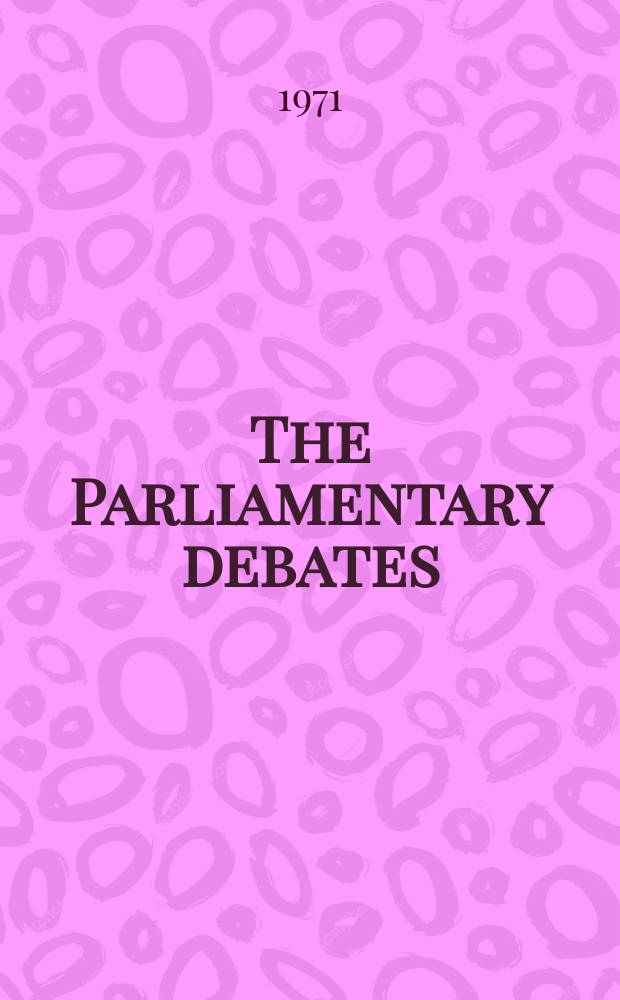 The Parliamentary debates (Hansard) : Official report ... of the ...Parliament of the United Kingdom of Great Britain and Northern Ireland. Vol.815, №125
