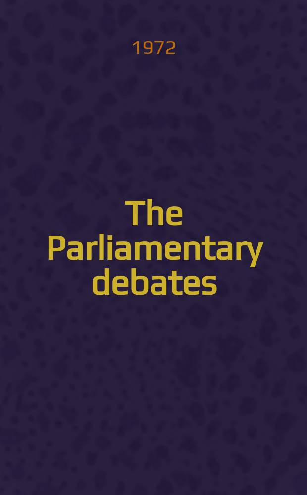 The Parliamentary debates (Hansard) : Official report ... of the ...Parliament of the United Kingdom of Great Britain and Northern Ireland. Vol.833, №79