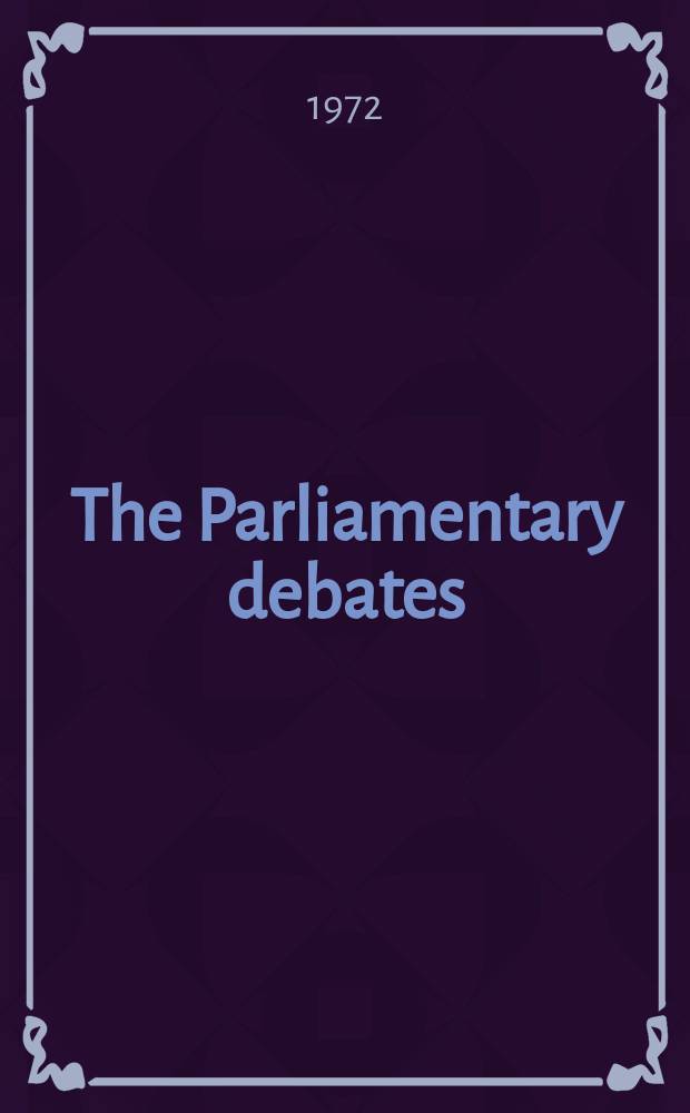 The Parliamentary debates (Hansard) : Official report ... of the ...Parliament of the United Kingdom of Great Britain and Northern Ireland. Vol.838, №127