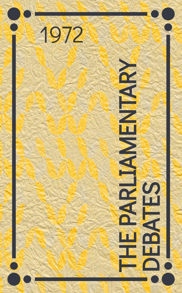 The Parliamentary debates (Hansard) : Official report ... of the ...Parliament of the United Kingdom of Great Britain and Northern Ireland. Vol.838, №130