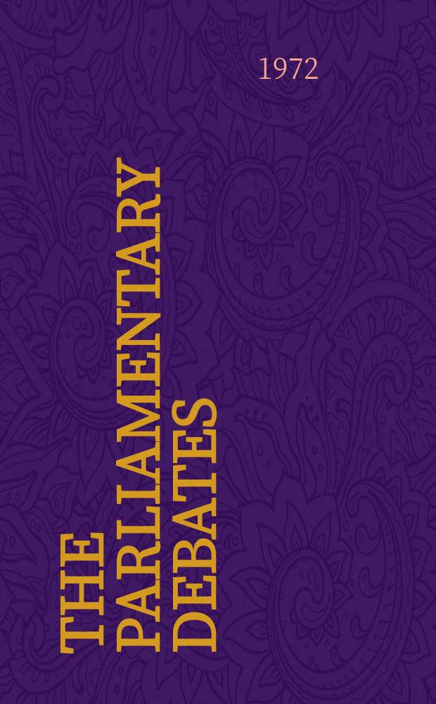 The Parliamentary debates (Hansard) : Official report ... of the ...Parliament of the United Kingdom of Great Britain and Northern Ireland. Vol.840, №155