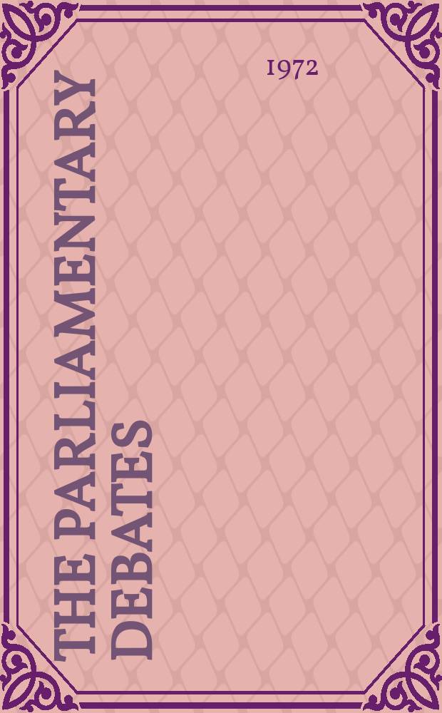 The Parliamentary debates (Hansard) : Official report ... of the ...Parliament of the United Kingdom of Great Britain and Northern Ireland. Vol.841, №160