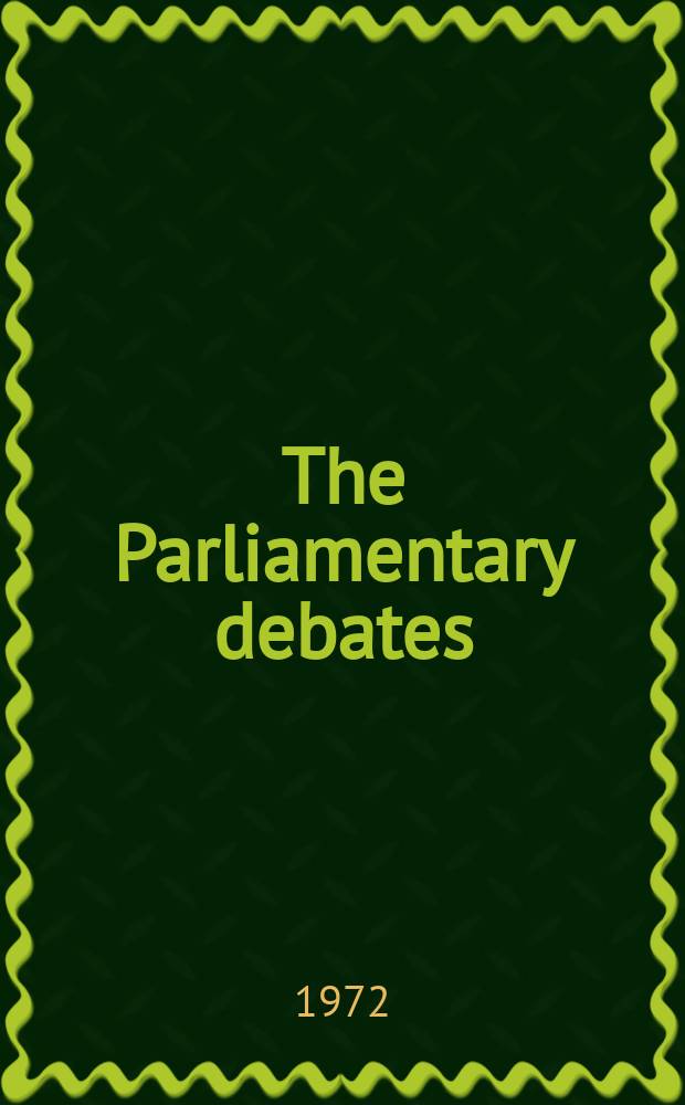 The Parliamentary debates (Hansard) : Official report ... of the ...Parliament of the United Kingdom of Great Britain and Northern Ireland. Vol.847, №20