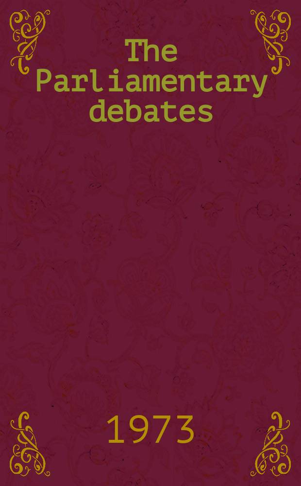 The Parliamentary debates (Hansard) : Official report ... of the ...Parliament of the United Kingdom of Great Britain and Northern Ireland. Vol.850, №53