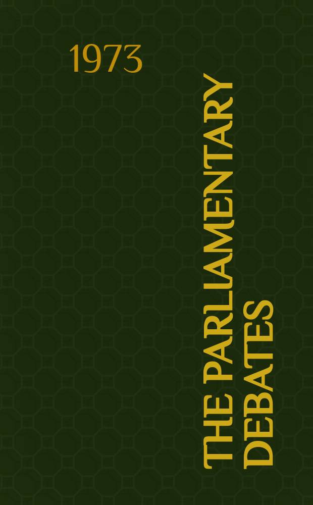 The Parliamentary debates (Hansard) : Official report ... of the ...Parliament of the United Kingdom of Great Britain and Northern Ireland. Vol.851, №45