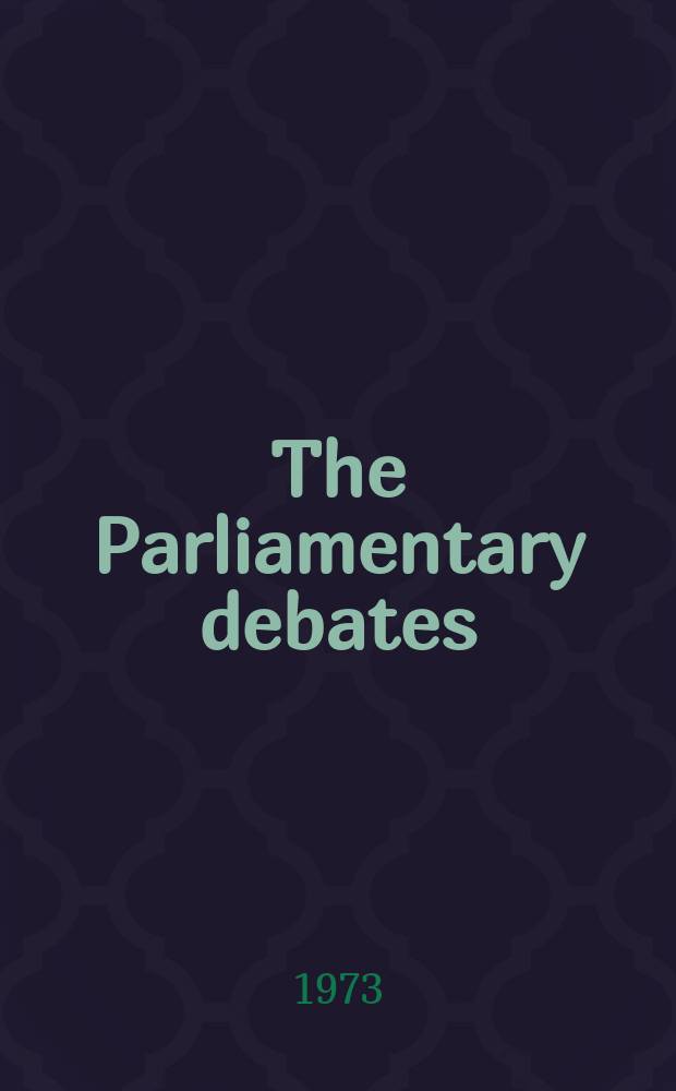 The Parliamentary debates (Hansard) : Official report ... of the ...Parliament of the United Kingdom of Great Britain and Northern Ireland. Vol.851, №46