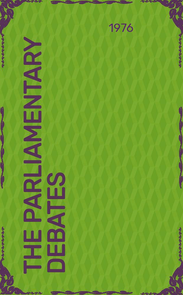 The Parliamentary debates (Hansard) : Official report ... of the ...Parliament of the United Kingdom of Great Britain and Northern Ireland. Vol.856, №116