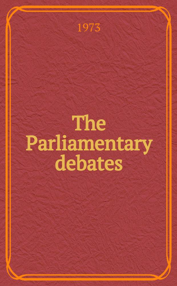 The Parliamentary debates (Hansard) : Official report ... of the ...Parliament of the United Kingdom of Great Britain and Northern Ireland. Vol.865, №21