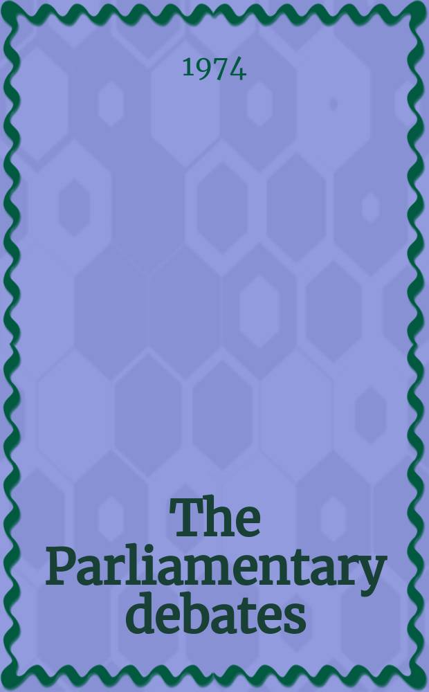 The Parliamentary debates (Hansard) : Official report ... of the ...Parliament of the United Kingdom of Great Britain and Northern Ireland. Vol.871, №22