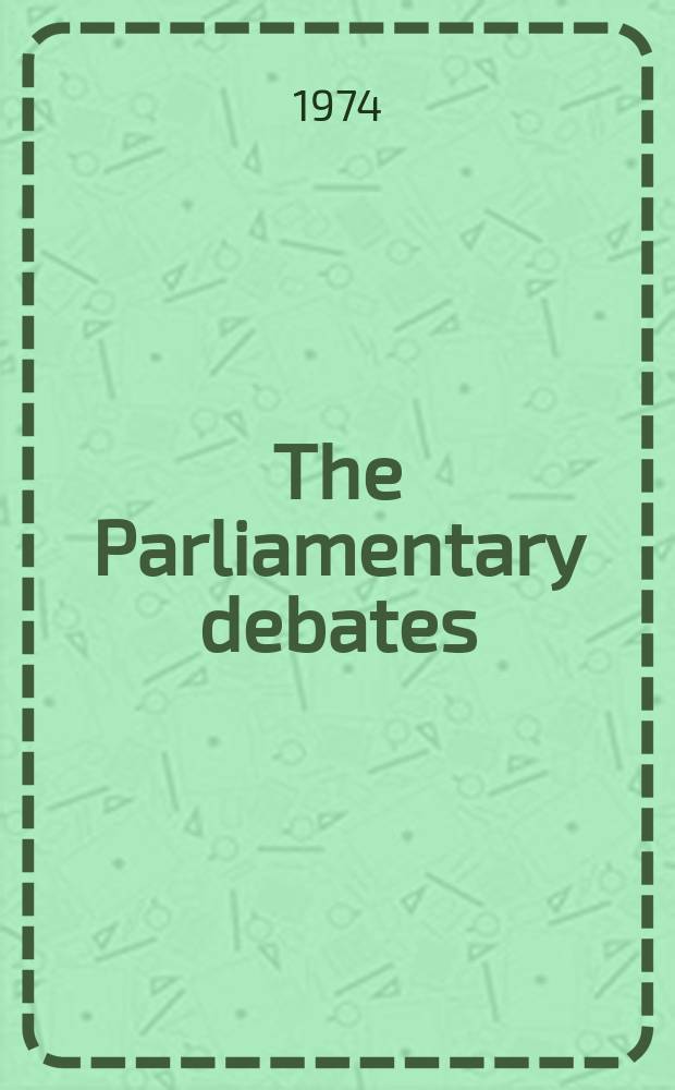 The Parliamentary debates (Hansard) : Official report ... of the ...Parliament of the United Kingdom of Great Britain and Northern Ireland. Vol.877, №81