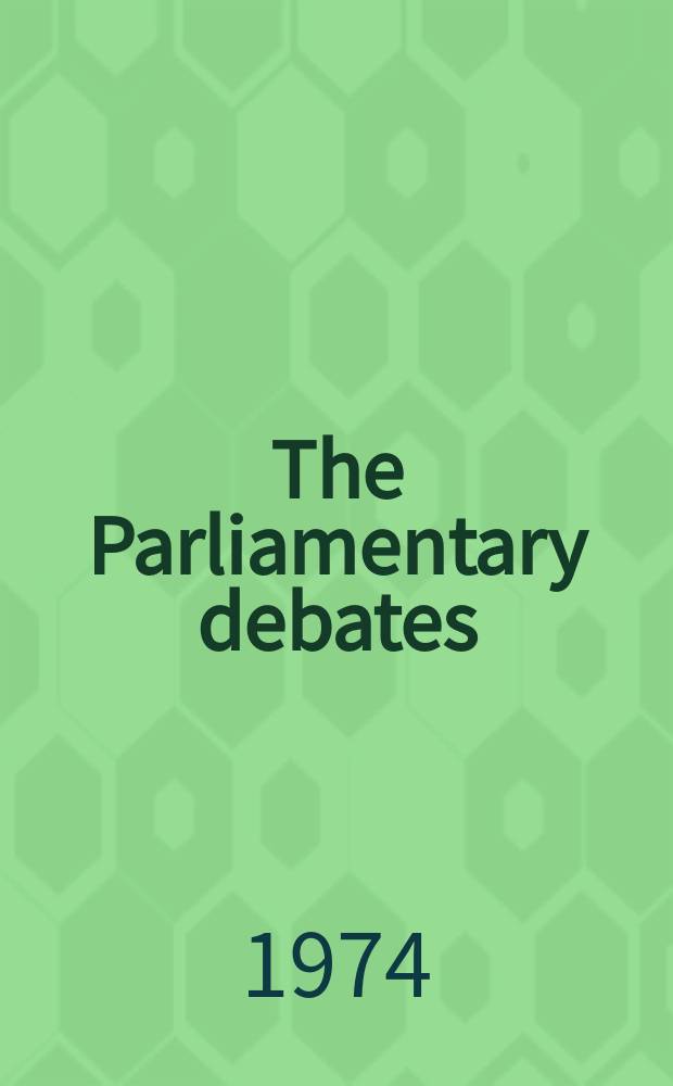 The Parliamentary debates (Hansard) : Official report ... of the ...Parliament of the United Kingdom of Great Britain and Northern Ireland. Vol.883, №39