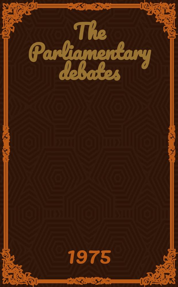 The Parliamentary debates (Hansard) : Official report ... of the ...Parliament of the United Kingdom of Great Britain and Northern Ireland. Vol.901, №2