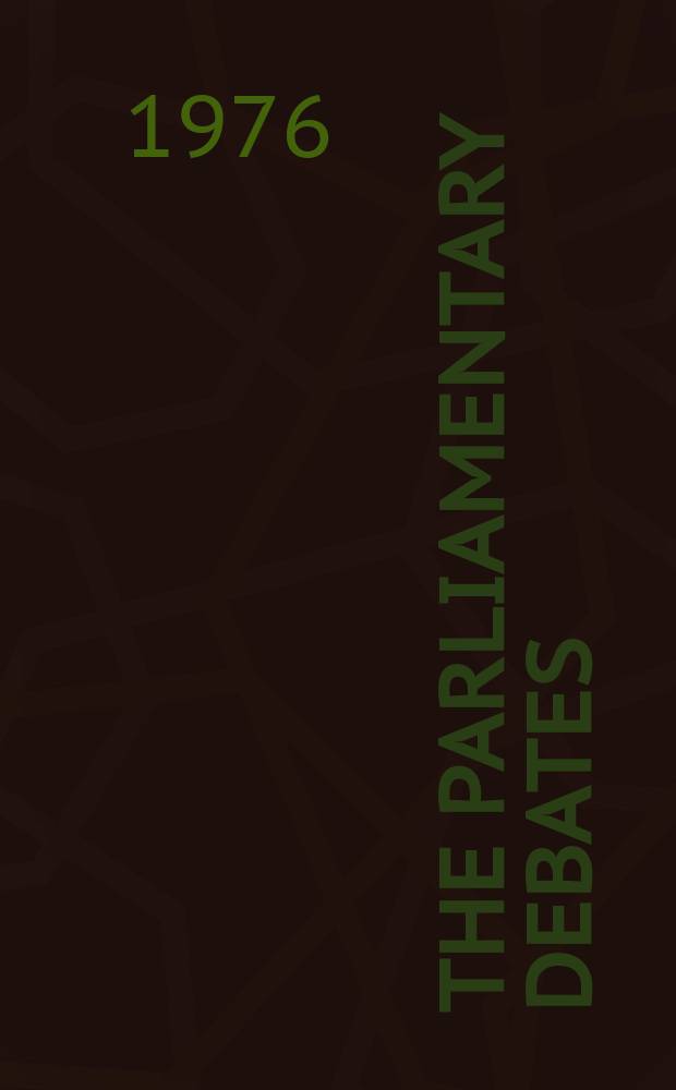 The Parliamentary debates (Hansard) : Official report ... of the ...Parliament of the United Kingdom of Great Britain and Northern Ireland. Vol.907, №69