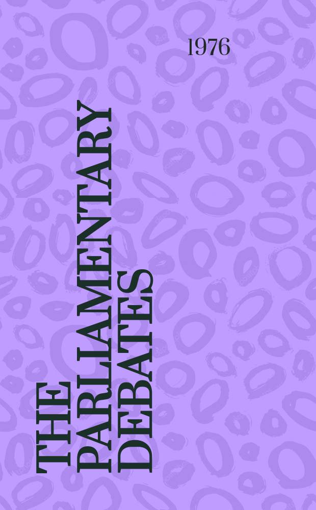 The Parliamentary debates (Hansard) : Official report ... of the ...Parliament of the United Kingdom of Great Britain and Northern Ireland. Vol.919, №183
