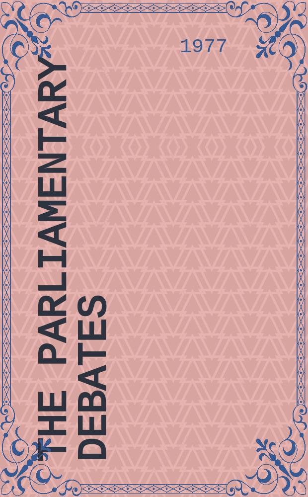 The Parliamentary debates (Hansard) : Official report ... of the ...Parliament of the United Kingdom of Great Britain and Northern Ireland. Vol.933, №120